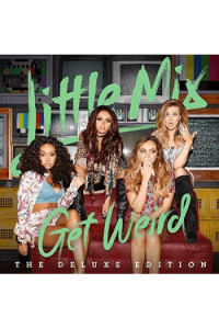 Little Mix - Get Weird  (special deluxe edition) CD - omot