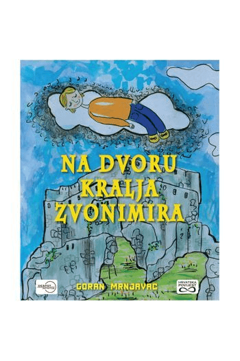 Na dvoru kralja Zvonimira (Slikovnica) - naslovnica