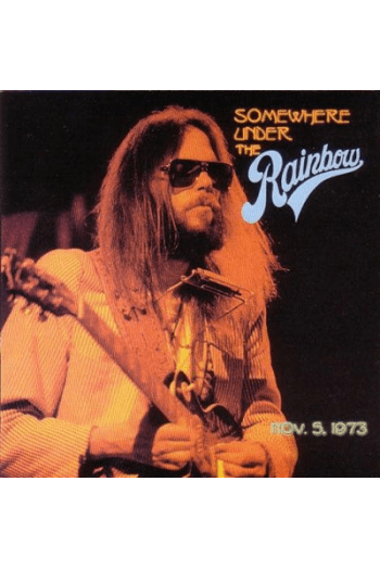 Neil Young and The Santa Monica Flyers - Somewhere Under The Rainbow LP - omot
