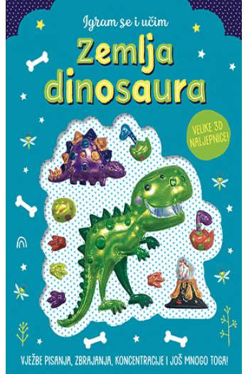 Igram se i učim: Zemlja dinosaura (Slikovnica) - naslovnica