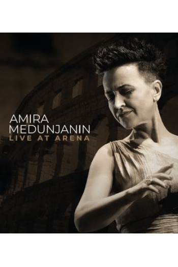 Amira Medunjanin – Live at Arena (CD) glazbeno izdanje