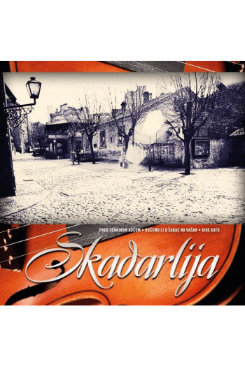 Razni izvođači - Skadarlija CD - omot