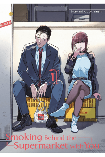 Smoking Behind The Supermarket With You, Volume 1 (Manga) - naslovnica