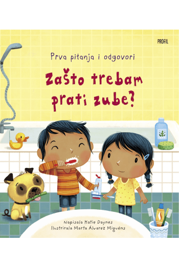 Zašto trebam prati zube? (Slikovnica) - naslovnica