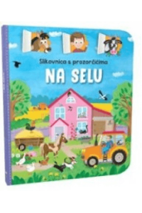 Slikovnica s prozorčićima - Na selu - naslovnica