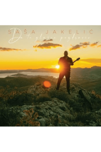 Saša Jakelić - Da te glason pozdravin CD - omot