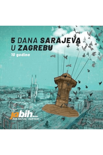 Ja Bih - 5 dana Sarajeva u Zagrebu CD - omot