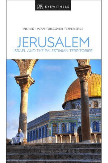 DK Eyewitness Jerusalem, Israel and the Palestinian Territories 2019 - naslovnica