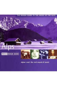 The Rough Guide To - The Music Of The Alps CD - omot