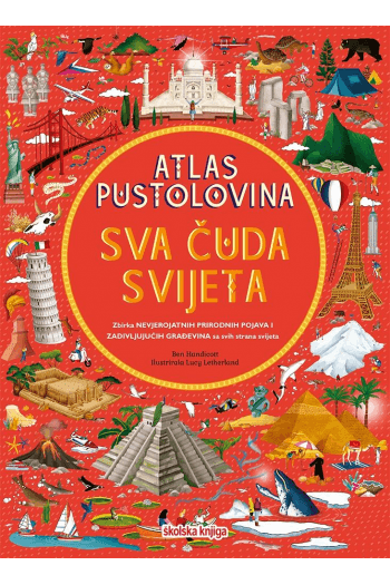 Atlas pustolovina - sva čuda svijeta - naslovnica