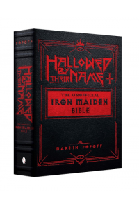 Hallowed by Their Name: The Unofficial Iron Maiden Bible - naslovnica