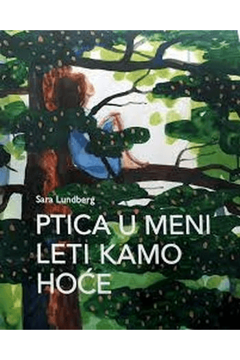 Ptica u meni leti kamo hoće - naslovnica
