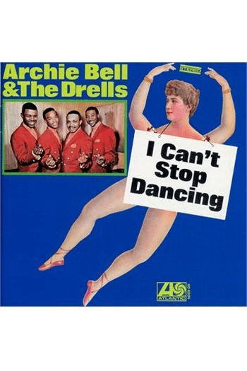 Bell Archie & The Drells - I Can T Stop Dancing CD - omot