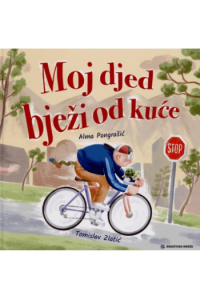 Moj djed bježi od kuće