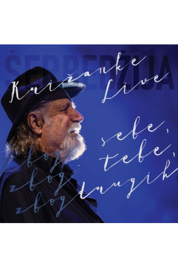 Rade Šerbedžija - Zbog sebe, zbog tebe, zbog drugih, live CD - omot