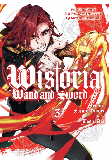 Wistoria: Wand And Sword, Volume 3 (Manga) - naslovnica