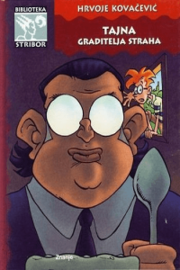 Tajna graditelja straha