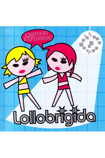 Lollobrigida - Cartoon Explosion CD - omot