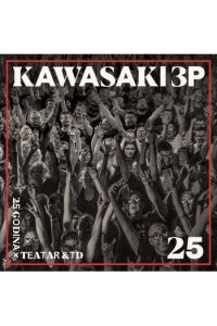 Kawasaki 3P - 25 Godina x Teatar &TD CD + DVD - omot