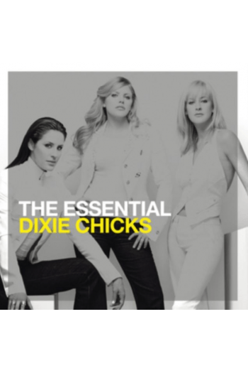 Dixie Chicks - Essential (rebrand) CD - omot