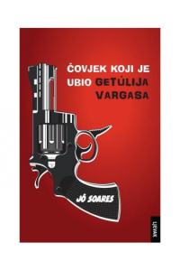 Čovjek koji je ubio Getulija Vargasa - naslovnica
