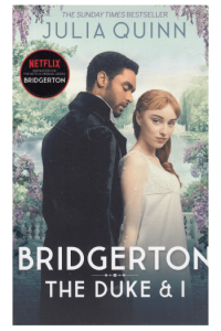 The Duke and I (Bridgertons #1)
