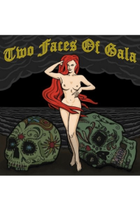 Two Faces Of Gala - Two Faces Of Gala CD - omot