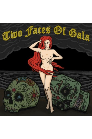 Two Faces Of Gala - Two Faces Of Gala CD - omot