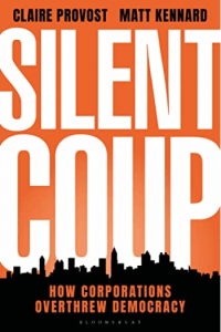 Silent Coup How Corporations Overthrew Democracy - naslovnica