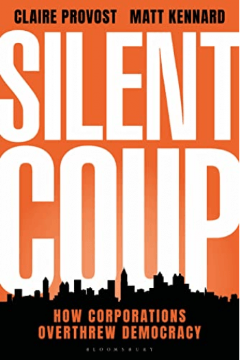Silent Coup How Corporations Overthrew Democracy - naslovnica