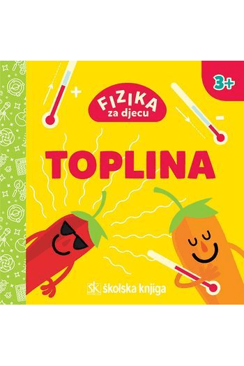 Fizika za djecu - Toplina - naslovnica
