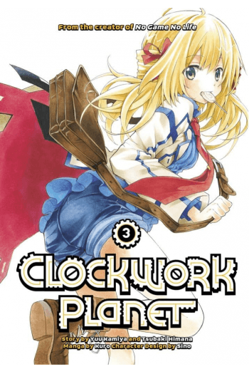 Clockwork Planet, Vol. 03 (Manga) - naslovnica