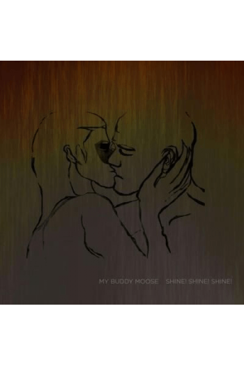 My Buddy Moose - Shine ! Shine ! Shine! CD - omot