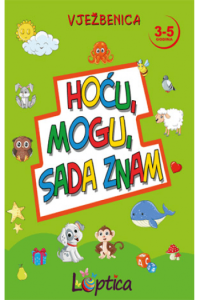 Vježbenica - Hoću, mogu, sada znam (3-5 g.) (Slikovnica) - naslovnica