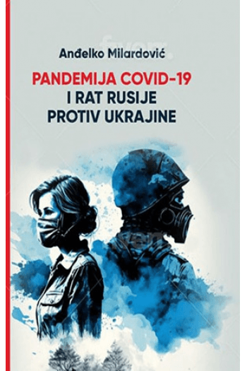 Pandemija Covid-19 i rat Rusije protiv Ukrajine - naslovnica