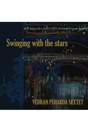 Vedran Peharda - Swinging with stars CD - omot