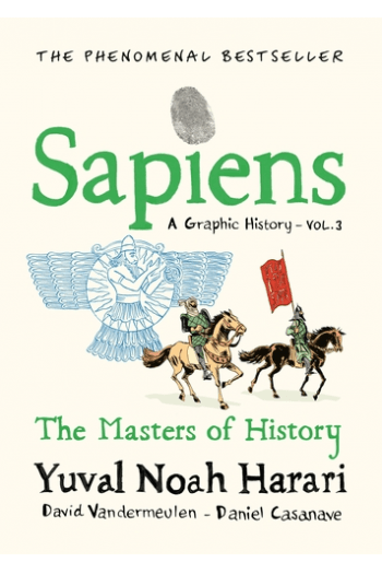 Sapiens A Graphic History, Volume 3 (Strip) - naslovnica