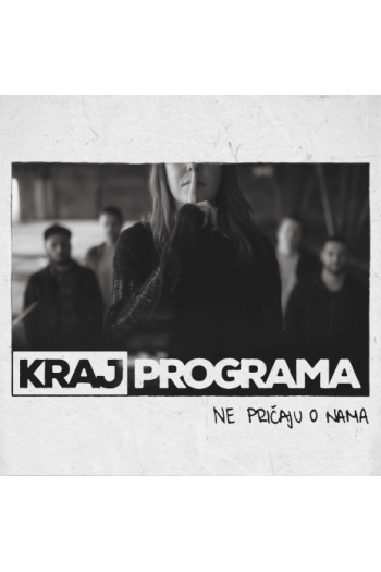 Kraj Programa - Ne Pričaju O Nama CD - omot