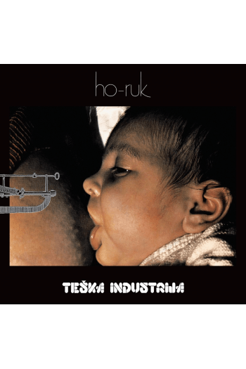 Teška industrija - Ho-ruk LP - omot