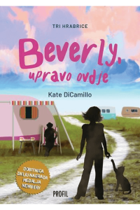 Tri Hrabrice - Beverly, upravo ovdje - naslovnica