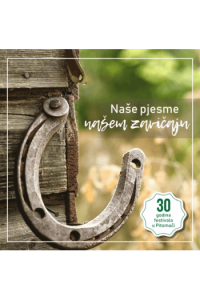 Razni izvođači - Naše pjesme našem zavičaju CD - omot