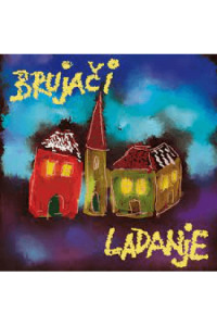 Brujači - Ladanje LP - omot