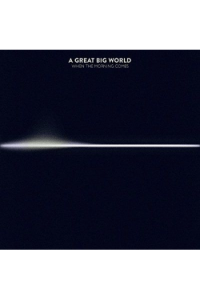 A Great Big World - When The Morning Comes CD - omot