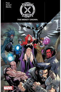 Dark X-Men: The Mercy Crown (Strip) - naslovnica