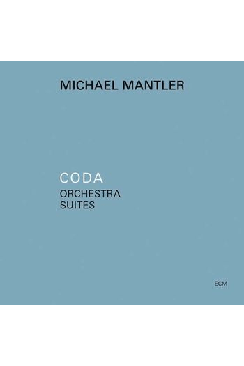 Michael Mantler - Coda - Orchestra Suites CD - omot