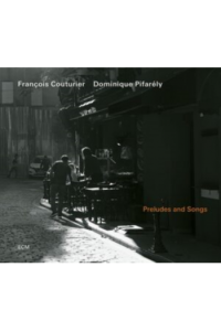 Couturier Francois/Pifarely - Preludes & Songs CD - omot
