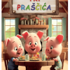 Tri praščića - priča s poukom (Slikovnica) - naslovnica