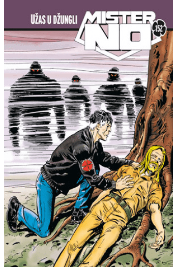 Mister No 152: Lovci i lovina + Užas u džungli (Strip) - naslovnica