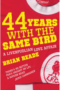 44 Years With The Same Bird: A Liverpudlian Love Affair - naslovnica