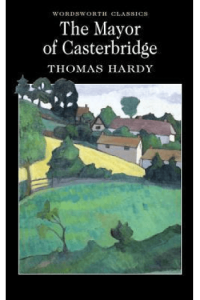 The Mayor of Casterbridge